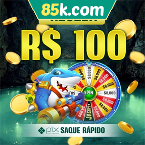 85k.com Ganhe R$ 100,00 Gratis