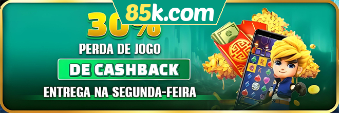 85k.com Resgate Semanal